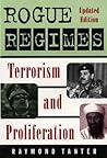 Rogue Regimes: Terrorism and Proliferation