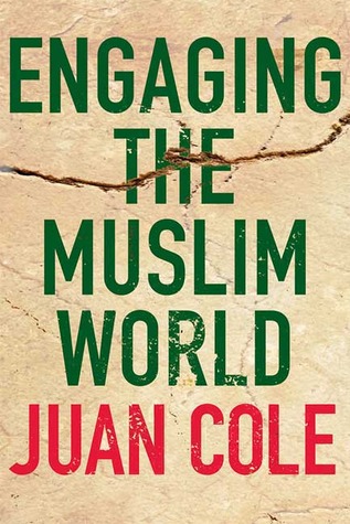 Engaging the Muslim World (Hardcover)