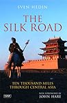 The Silk Road by Sven Hedin