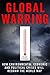 Global Warring: How Environ...
