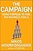 The Campaign: Using Purpose to Fuel Big Business Goals