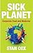 Sick Planet by Stan Cox