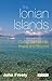 The Ionian Islands: Corfu, Cephalonia, Ithaka and Beyond