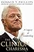 The Clinton Charisma: A Leg...