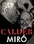 Calder/Miró