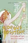 Hideous Absinthe:...