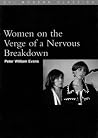 Women on the Verge of a Nervous Breakdown Women on the Verge of a Nervous Breakdown