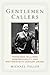 Gentlemen Callers by Michael Paller