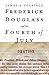 Frederick Douglass and the Fourth of July by James A. Colaiaco