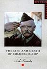The Life and Death of Colonel Blimp by A.L. Kennedy