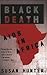 Black Death: AIDS in Africa