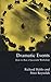 Dramatic Events: How to Run a Workshop for Theater, Education or Business