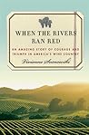 When the Rivers Ran Red by Vivienne Sosnowski
