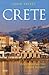 Crete: Discovering the 'Great Island' (Tauris Parke Paperbacks)