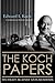 The Koch Papers: My Fight Against Anti-Semitism