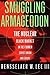 Smuggling Armageddon: The Nuclear Black Market in the Former Soviet Union and Europe
