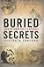 Buried Secrets by Victoria  Sanford
