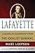 Lafayette: Lessons in Leadership from the Idealist General