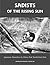 Sadists of the Rising Sun: Japanese Atrocities in China and South-East Asia (Annihilation Archives, Volume One)
