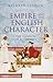 Empire and the English Character (Tauris Parke Paperbacks)