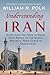 Understanding Iran: Everyth...