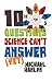 10 Questions Science Can't Answer (Yet): A Guide to Science's Greatest Mysteries (Macmillan Science)