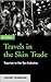 Travels in the Skin Trade by Jeremy Seabrook