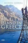 An Island in Greece: On the Shores of Skopelos