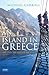An Island in Greece by Michael    Carroll