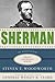 Sherman: A Biography