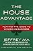 The House Advantage: Playin...