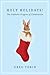 Holy Holidays! by Greg Tobin