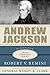Andrew Jackson: A Biography (Great Generals)