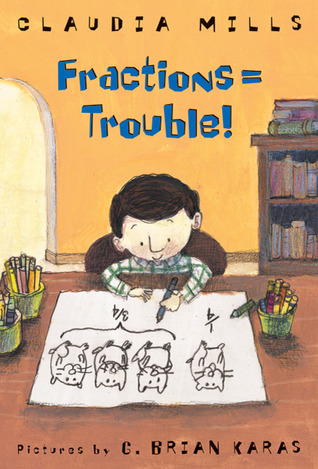 Fractions = Trouble! (Hardcover)