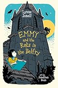 Emmy and the Rats in the Belfry