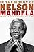 In the Words of Nelson Mandela by Jennifer Crwys-Williams
