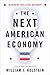 The Next American Economy: ...