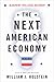 The Next American Economy: Blueprint for a Real Recovery