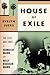 House of Exile: The Lives and Times of Heinrich Mann and Nelly Kroeger-Mann