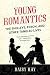 Young Romantics by Daisy Hay