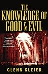 The Knowledge of Good & Evil