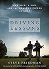 Driving Lessons: A Father, A Son, and the Healing Power of Golf
