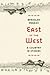 East of the West: A Country...