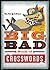 The New York Times Big, Bad Book of Crosswords: 150 Easy to Hard Puzzles