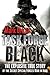 Task Force Black: The Explosive True Story of the Secret Special Forces War in Iraq