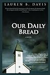 Our Daily Bread