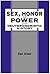Sex, Honor, and Power in the Deuteronomistic History (The Library of Hebrew Bible/Old Testament Studies, 234)
