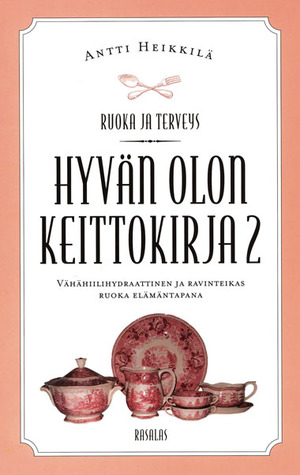 Hyvän olon keittokirja 2
