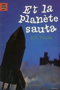 Et la planète sauta (Mass Market Paperback)