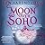 Moon Over Soho (Rivers of L...
